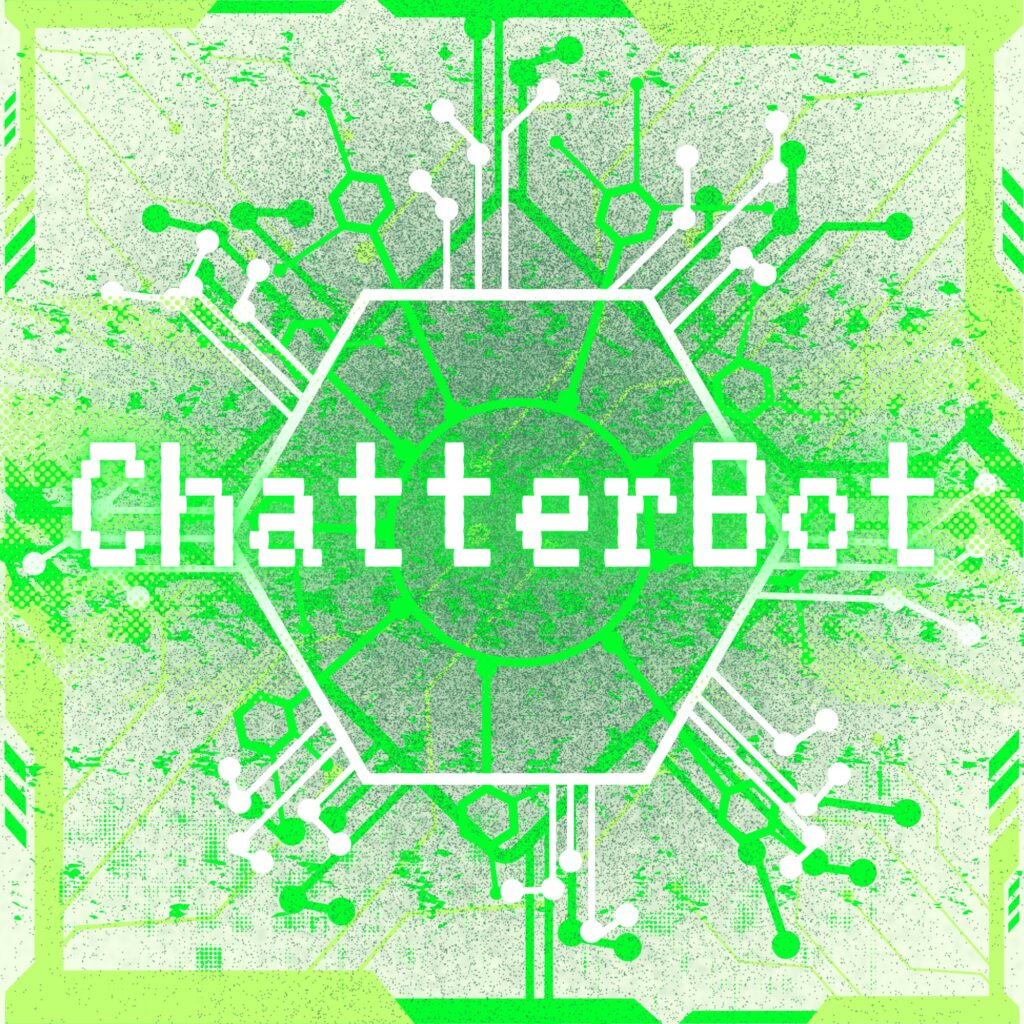 The cover art for the HUBRIS episode 'ChatterBot',designed by Tal Minear: displayed in the centre in a digital font, the title glows the same bright green as the snowflake-like graphic of a neural network, all on a pale green background.